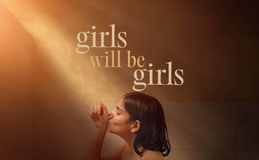 Girls Will Be Girls (2024) 👍 {23-21-19-ø}