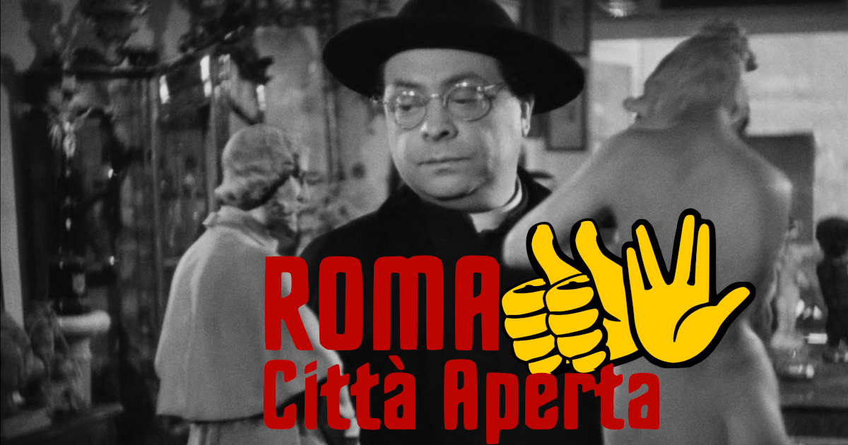 Roma, città aperta / Róm, opin borg (1945)👍👍🖖<br/>{124-94-ø-ø}