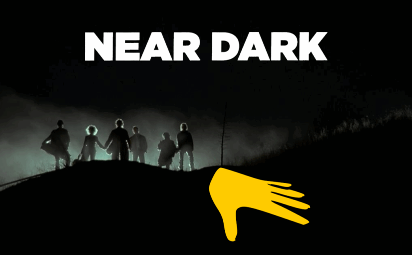Near Dark (1987)🫳