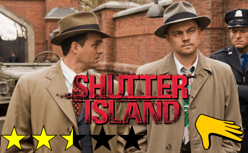 Shutter Island (2010) ★★⯪☆☆ 🫳