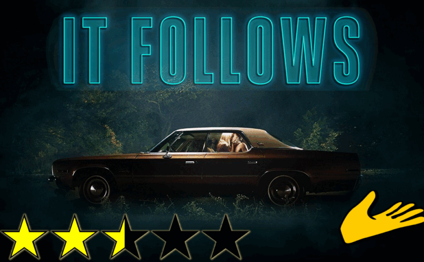 It Follows (2014) ★★⯪☆☆🫴