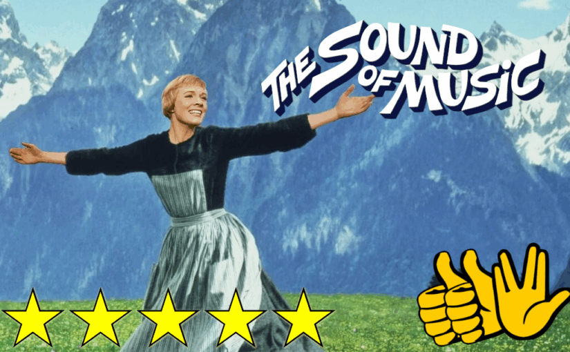 The Sound of Music (1965) ★★★★★👍👍🖖