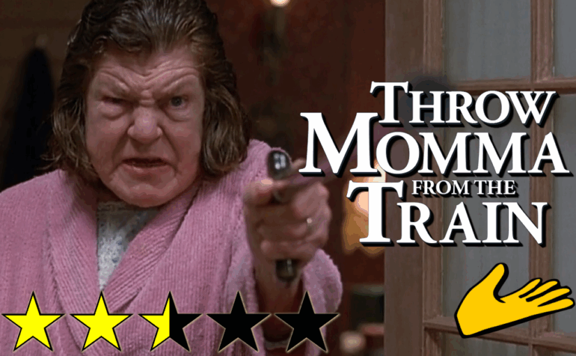 Throw Momma From the Train (1987) ★★⯪☆☆🫴