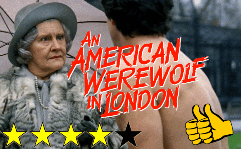 An American Werewolf in London (1981) ★★★★☆👍👍