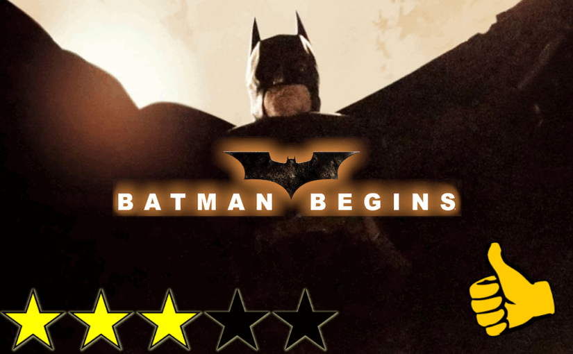 Batman Begins (2005)★★★☆☆👍