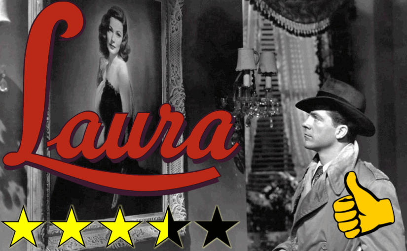 Laura (1944) ★★★⯪☆👍