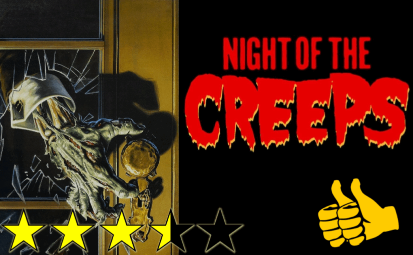 Night of the Creeps (1986) ★★★⯪☆👍👍
