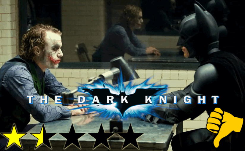 The Dark Knight (2008) ★⯪☆☆☆👎